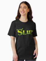 Shrek Slut (8) Unisex T-Shirt