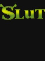 Shrek Slut (8) Unisex T-Shirt - Image 7