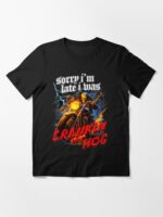 Sorry i'm Late i was CRANKEN HOG Funny T-Shirt Unisex T-Shirt - Image 3