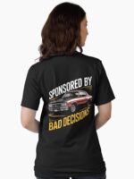 Sponsored by Bad Decisions Unisex T-Shirt - Image 2