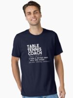 Table tennis coach definition Essential T-Shirt