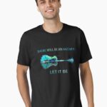 There Will Be An Answer Let It Be Essential T-Shirt