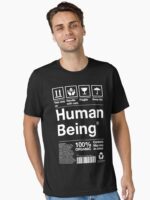 Human Being Ingredients List Essential T-Shirt