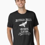 Buffalo Bill's Rubbing Lotion Essential T-Shirt