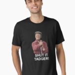 Shut It Tadger Essential T-Shirt