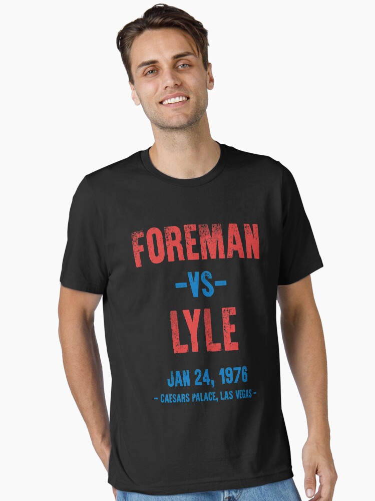 Foreman vs Lyle Essential T-Shirt