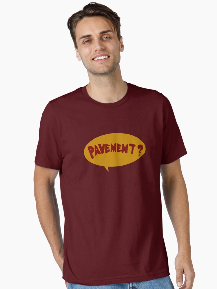 Pavement? Essential T-Shirt