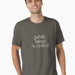 Jaded, bitter and cynical Essential T-Shirt