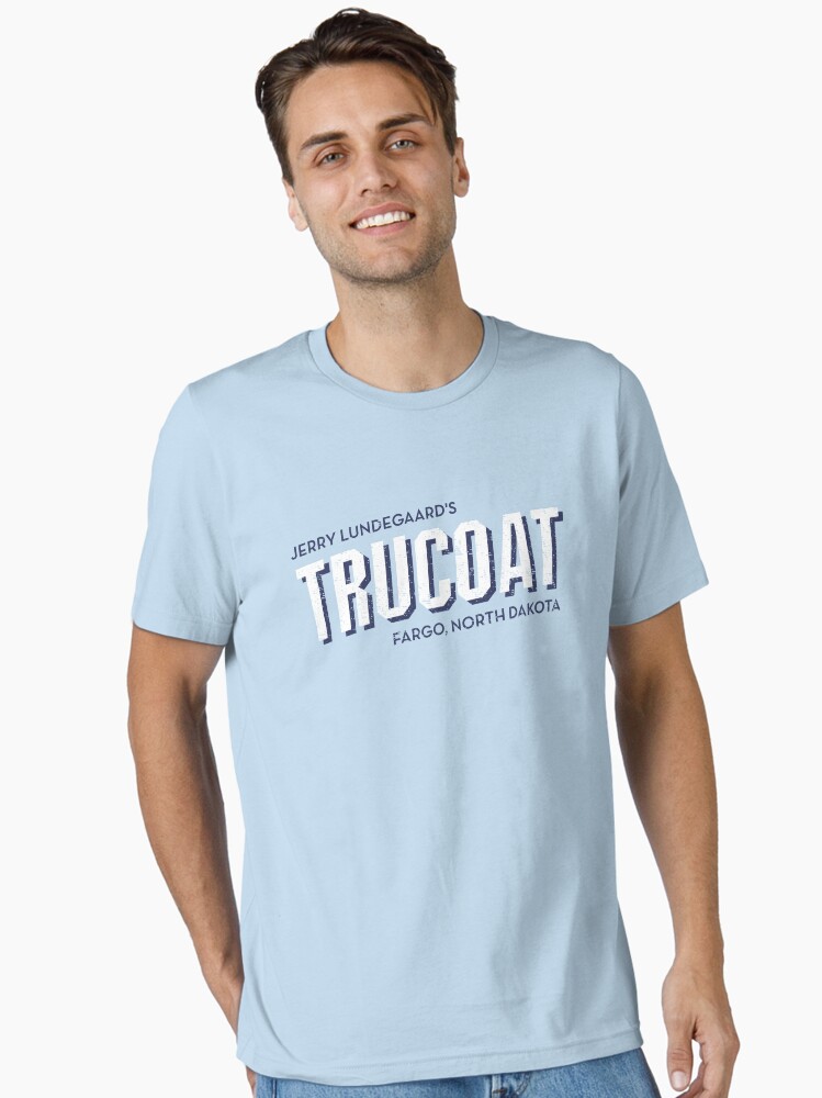 Jerry Lundegaard's TRUCOAT - Fargo, North Dakota Essential T-Shirt