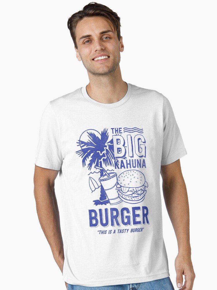 The Big Kahuna Burger Essential T-Shirt