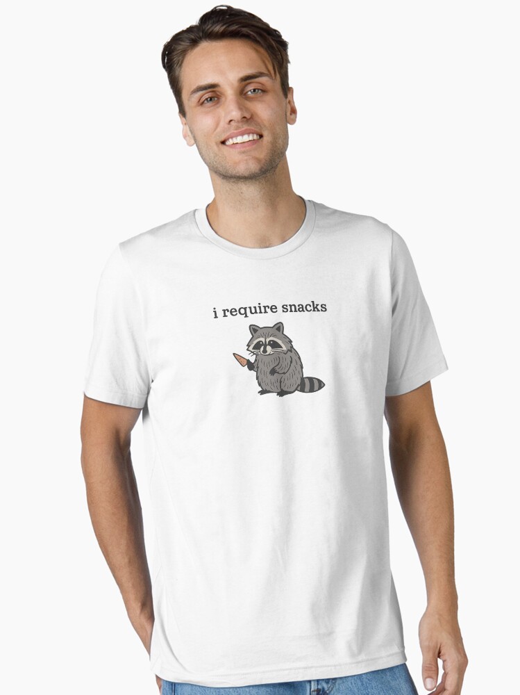 I Require Snacks Funny Raccoon Essential T-Shirt