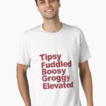 Phish Tipsy Fuddled Boosy Groggy Elevated in Letters Essential T-Shirt