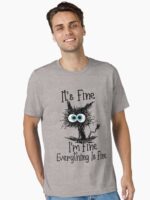It's Fine I'm Fine Everything Is Fine Funny cat Essential T-Shirt