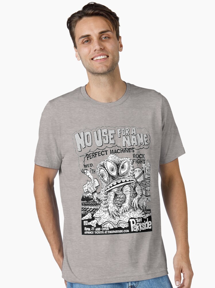 No Use For A Name Poster . Essential T-Shirt