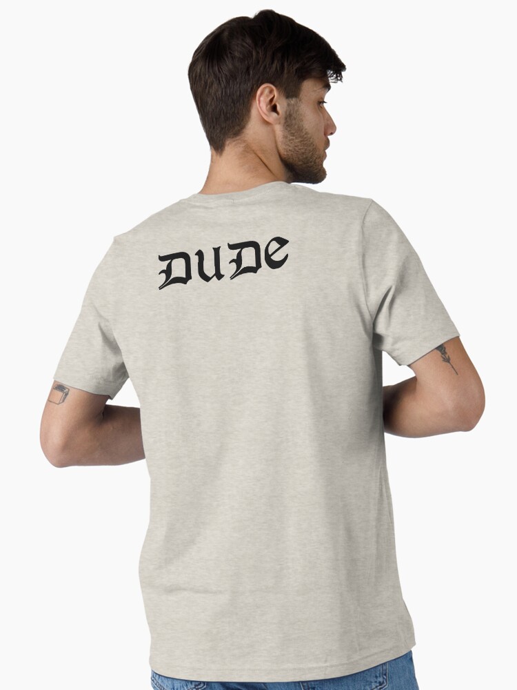 Dude, Sweet – Where's My Car Tattoo Shirt Essential T-Shirt