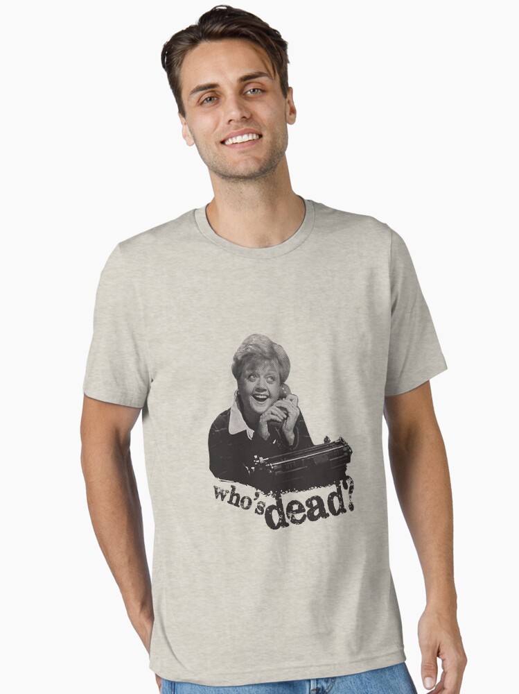 Murder She Wrote - Fletcher Essential T-Shirt
