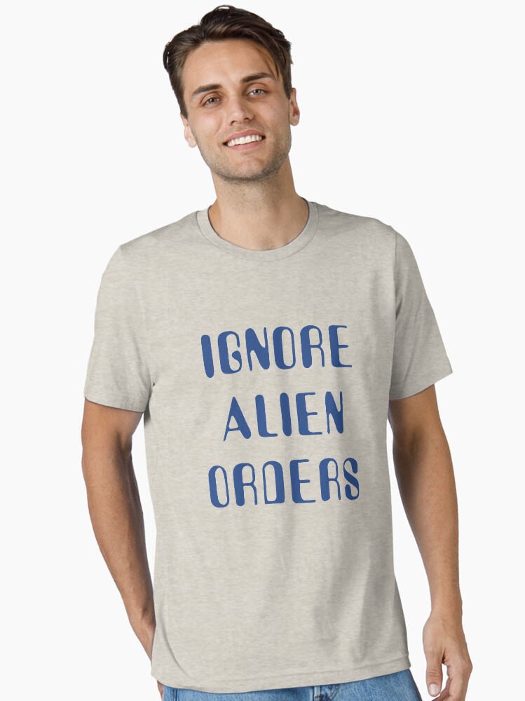 Halt and Catch Fire - Ignore Alien Orders Essential T-Shirt