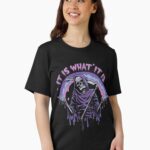Death ~ It Is What It Is ~ Pastel Goth Grim Reaper Drip Essential T-Shirt