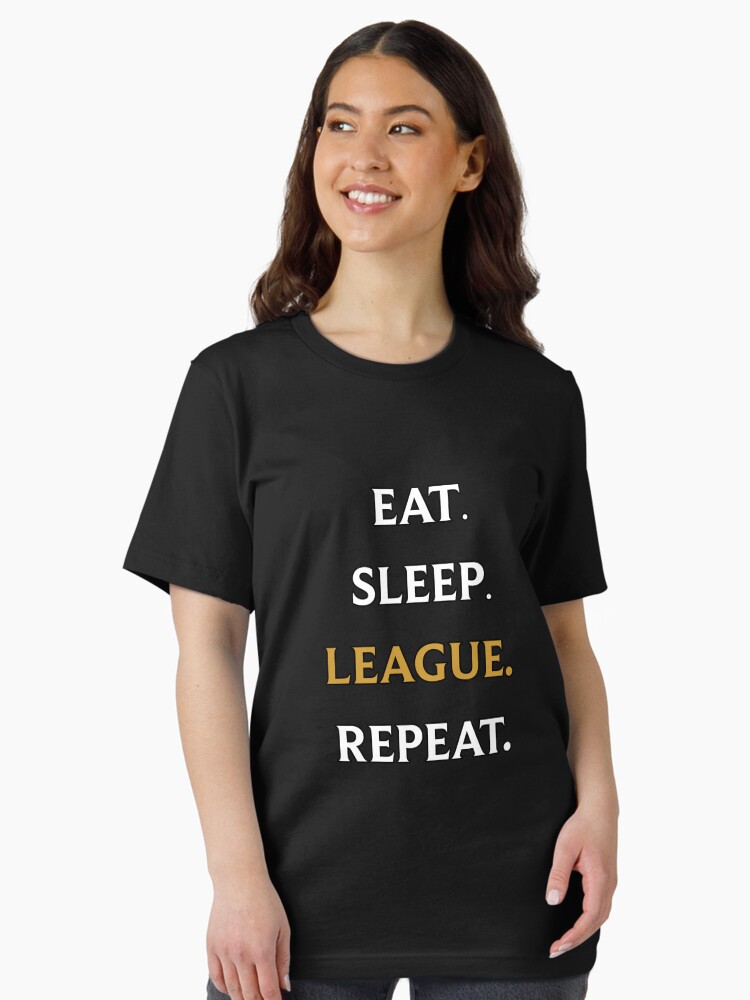 Eat Sleep League Repeat Gamer Life LoL Essential T-Shirt