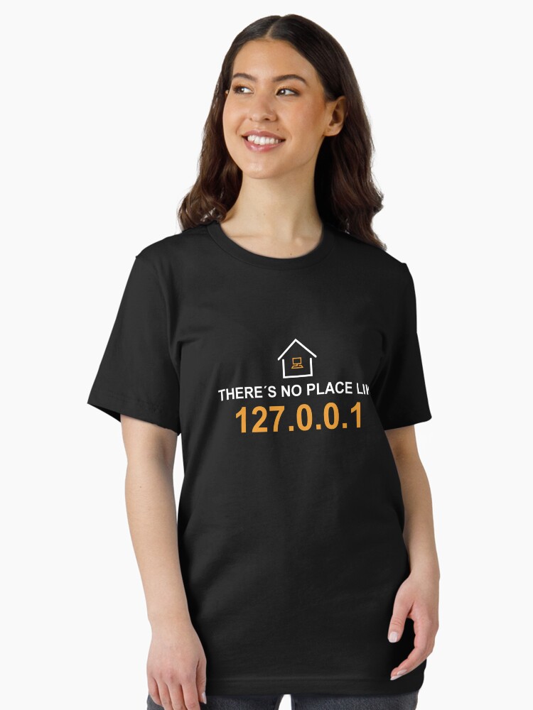 There's no place like 127.0.0.1 Essential T-Shirt