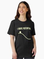 I Have Potential Energy Essential T-Shirt