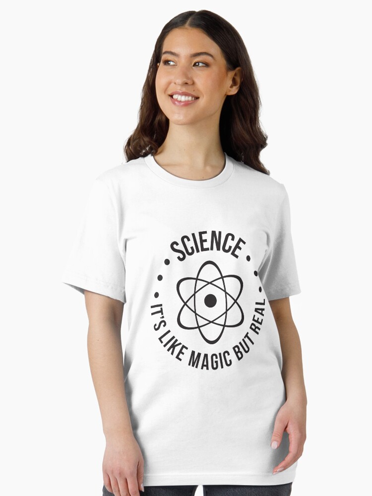 SCIENCE: It's Like Magic, But Real Essential T-Shirt