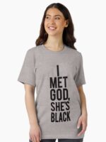 I Met God She's Black Essential T-Shirt