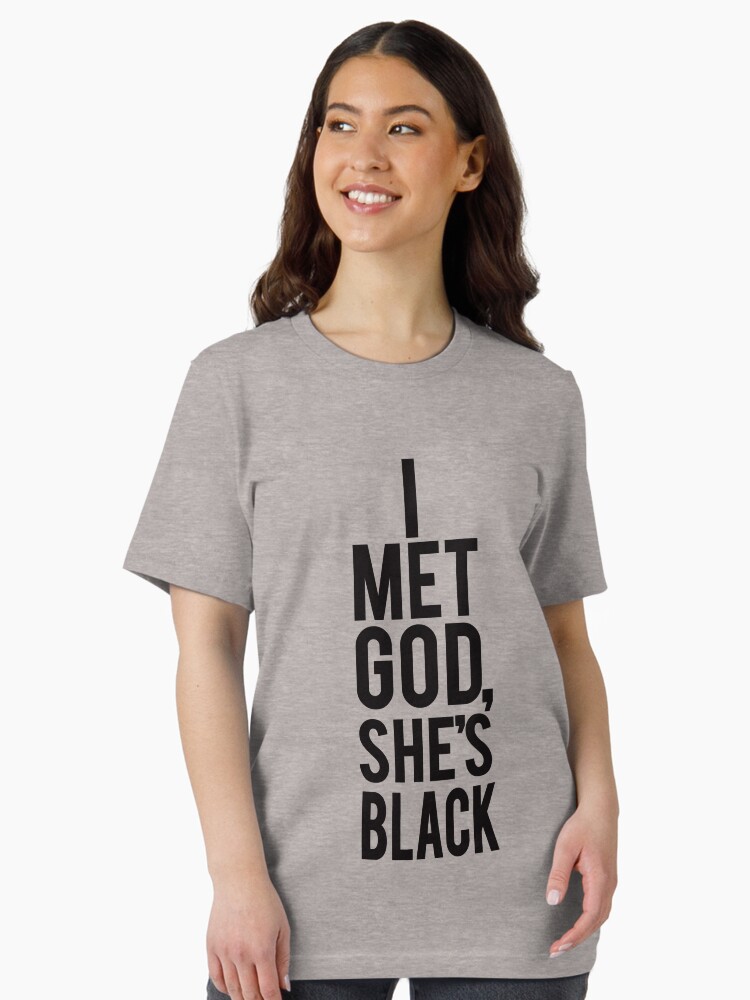 I Met God She's Black Essential T-Shirt