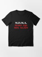 Make DJs Mix Again. Essential T-Shirt