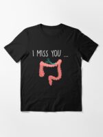 Missing My Colon Funny Ostomy Ostomate Surgery Humor Essential T-Shirt