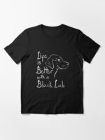 Black Labrador Retriever Gift Idea Black Lab Essential T-Shirt