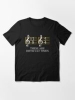 Music These Are Difficult Times Essential T-Shirt
