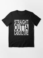 Straight Outta Caboolture Essential T-Shirt