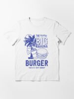 The Big Kahuna Burger Essential T-Shirt