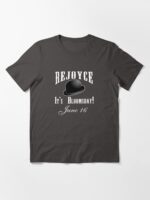 REJOYCE IT'S BLOOMSDAY June 16 with Bowler Hat Essential T-Shirt