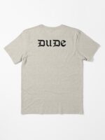 Dude, Sweet – Where's My Car Tattoo Shirt Essential T-Shirt
