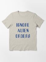 Halt and Catch Fire - Ignore Alien Orders Essential T-Shirt