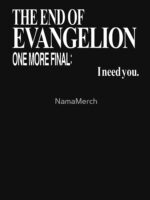 The End of Evangelion One More Final: I Need You Unisex T-Shirt