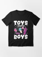 Toys Before Boys Funny Adult Humor Women's Embarrassing T-Shirt ltsp Unisex T-Shirt - Image 3