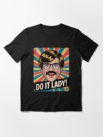 Vintage Do It Lady Chit Funny Trending Meme Humor Unisex T-Shirt - Image 3