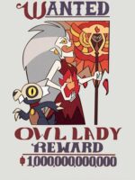 Wanted Owl Lady (The owl house| Perfect Gift Unisex T-Shirt