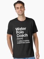 Water Polo Coach Funny Definition Design Trainer Gift Design Unisex T-Shirt