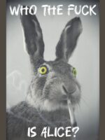 Who the f*ck is Alice? Unisex T-Shirt - Image 7