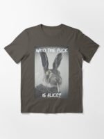 Who the f*ck is Alice? Unisex T-Shirt - Image 3