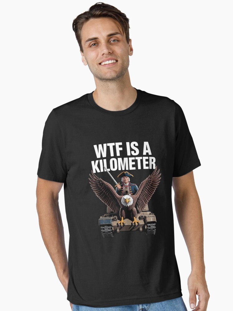 wtf-is-a-kilometer7-unisex-t-shirt-20097f6c-442659928691 Wtf is a kilometer7 Unisex T-Shirt - Image 1