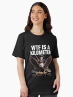 Wtf is a kilometer7 Unisex T-Shirt - Image 2