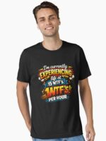 WTF's Per Hour Funny Sarcastic Joke Graphic Novelty Unisex T-Shirt