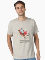 YAAAAASS QUEEN, SLEIGH! Unisex T-Shirt