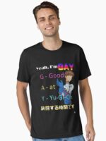Yeah I'm Gay Good At Yu-Gi-Oh Shirt Unisex T-Shirt