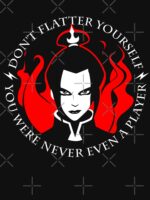 You were never even a player Unisex T-Shirt